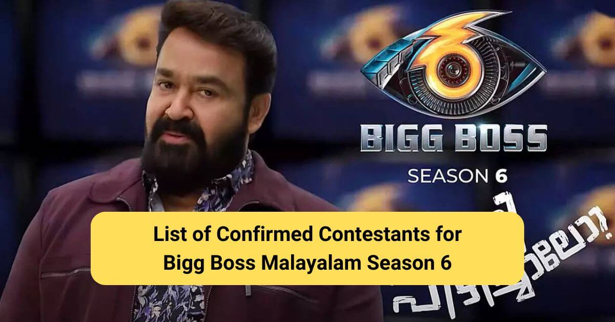 bigg boss malayalam season 6 contestants