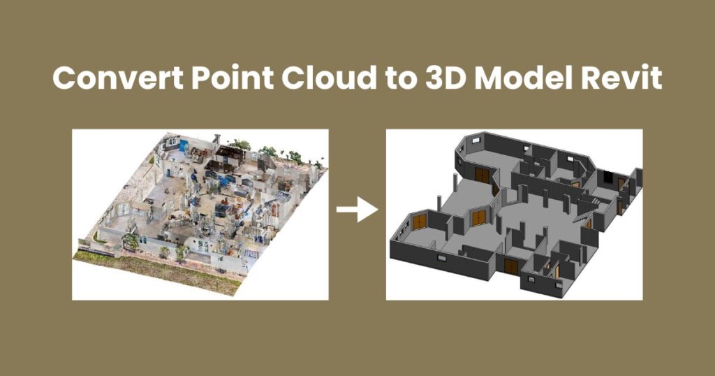 Convert Point Cloud to 3D Model in Revit